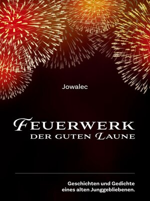 cover image of Feuerwerk der guten Laune